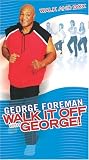 Walk It Off With George: Walk & Box [VHS]