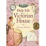 Daily Life in a Victorian House (Picture Puffin Books)
