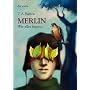 Merlin. Wie alles begann