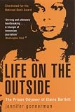 Life on the Outside: The Prison Odyssey of Elaine Bartlett
