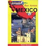 Bus Across Mexico