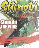 Shinobi THE WIDE イラストレーションアーカイブ...