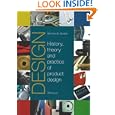 Design: The History, Theory and Practice of Product Design by Bernhard E. Burdek