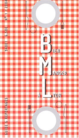 City Travel Guides Discounted  Livres : Bien Manger à Lyon
