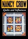 Nancy Crow: Quilts and Influences