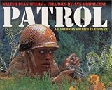 Patrol: An American Soldier in Vietnam