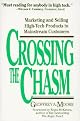 Crossing the Chasm