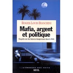 Mafia, argent et politique