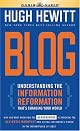 Blog: Understanding the Information Reformation That's Changing Your World