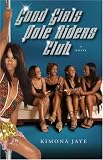 Good Girls Pole Riders Club: A Novel