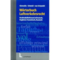 W�rterbuch Luftverkehrsrecht