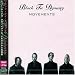 Black Tie Dynasty-Movements