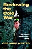 Cover of Reviewing the Cold War by  0714681202