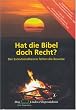 Hat die Bibel doch Recht? - Der Evolutionstheorie fehlen die Beweise