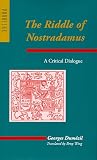 The Riddle of Nostradamus: A Critical Dialogue (Parallax: Re-visions of Culture and Society)