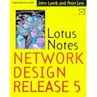 Click here to buy Lotus Notes and Domino Network Design by John P. Lamb and Peter W. Lew.