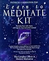 Learn to Meditate Kit: The Complete Course in Modern Meditation
