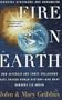 Fire on Earth: Doomsday, Dinosaurs, and Humankind