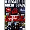 Soccer: A Decade Of Great Goals & Great Matches From The FA Premier League