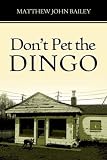 Don't Pet the Dingo