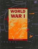 World War I (Atlas of Conflicts)