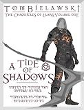 A Tide of Shadows (The Chronicles of Llars)