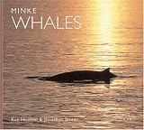 Minke Whales (WorldLife Library Series)