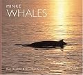 Minke Whales (WorldLife Library Series)