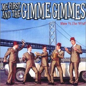 Me First and the Gimme Gimmes - Who Put the Bomp (In the Bomp, Bomp, Bomp) Lyrics - Zortam Music