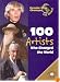 100 Artists Who Changed the World (People Who Changed the World)