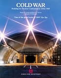 Review English Heritage  / Cold War: Building for Nuclear Confrontation 1946-89