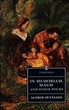 In Memoriam, Maud and other poems (Everyman`s Library)