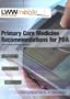 Primary Care Medicine Recommendations for PDA: Powered by Skyscape, Inc. (Lww Mobile Medicine)