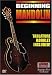 Musical Instruments : Beginning Mandolin