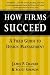 How Firms Succeed: A Field Guide to Design Management