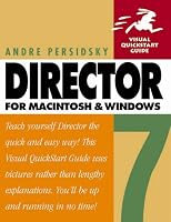Director 7 for Macintosh and Windows (Visual QuickStart Guide)