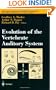 Evolution of the Vertebrate Auditory System (Springer Handbook of Auditory Research) (v. 22)