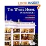 The White House in Miniature: Based on the White House Replica by John, Jan, and the Zweifel Family