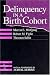 Delinquency in a Birth Cohort (Studies in Crime and Justice)