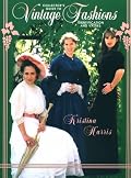 Collector's Guide to Vintage Fashions Identification and Values: Identification and Values