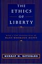 The Ethics of Liberty