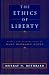 The Ethics of Liberty (Hardcover)