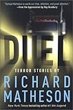 Duel: Terror Stories By Richard Matheson