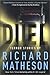 Duel: Terror Stories By Richard Matheson
