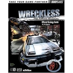 Wreckless: The Yakuza Missions Official Strategy Guide (Bradygames Take Your Games Further)