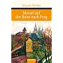 Mozart auf der Reise nach Prag