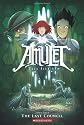 Amulet #4: The Last Council