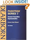 Passtrak Series 7: General Securities Representative : License Exam Manual