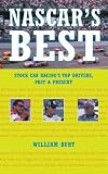 NASCAR's Best: Top Drivers Past and Present