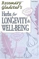 Herbs for Longevity & Well-Being (Natural Health Handbooks)